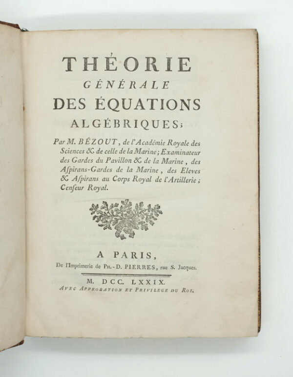 <span class="artist-name-product">BEZOUT  Etienne</span> Théorie générale des équations algébriques.