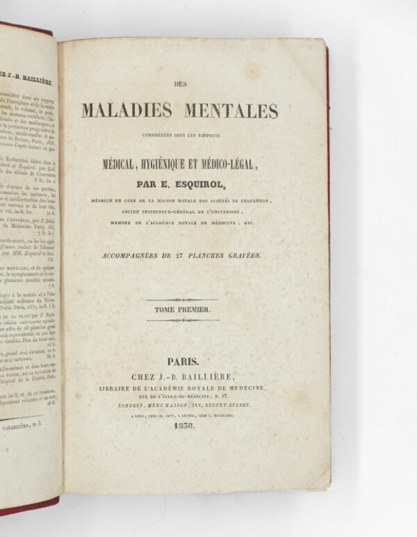 <span class="artist-name-product">ESQUIROL Jean Étienne Dominique</span> Des maladies mentales considérées sous les rapports médical, hygiénique et médico-légal. – Image 3