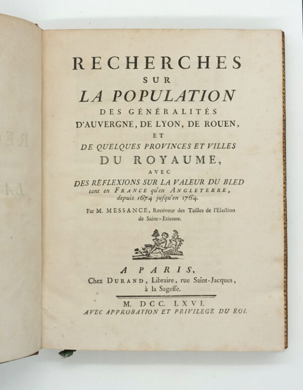 <span class="artist-name-product">MESSANCE </span> Recherches sur la population des généralités d'Auvergne, de Lyon, de Rouen, et de quelques provinces et villes du royaume, avec des réflexions sur la valeur du bled tant en France qu'en Angleterre, depuis 1674 jusqu'en 1764.