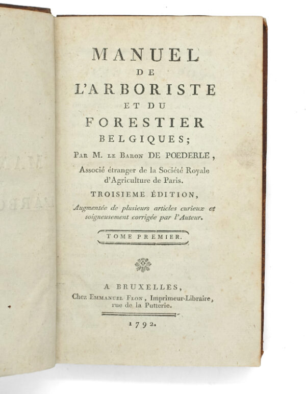 <span class="artist-name-product">POEDERLE  Baron de</span> Manuel de l'Arboriste et du forestier belgiques.