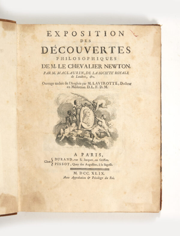 <span class="artist-name-product">MACLAURIN  Colin</span> Exposition des découvertes philosophiques de M. le chevalier Newton. Ouvrage traduit de l'anglois par M. Lavirotte.