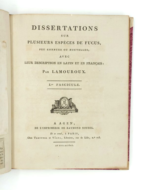 <span class="artist-name-product">LAMOUROUX  Jean-Vincent-Félix</span> Dissertations sur plusieurs espèces de fucus, peu connues ou nouvelles; avec leur description en latin et en français. 1er fascicule [seul paru].