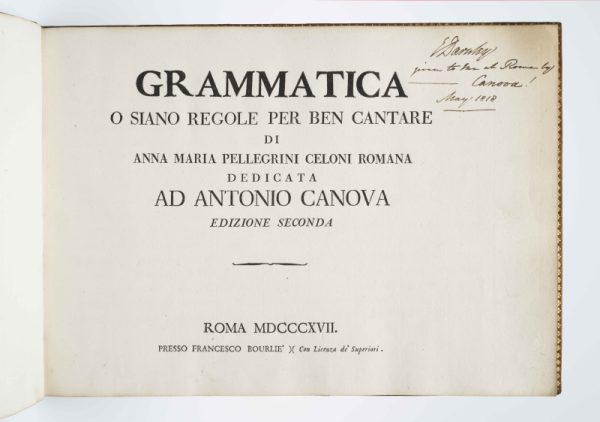 <span class="artist-name-product">PELLEGRINI CELONI  Anna Maria</span> Grammatica o siano regole per ben cantare. Dedicata ad Antonio Canova. Edizione seconda. - Image 4